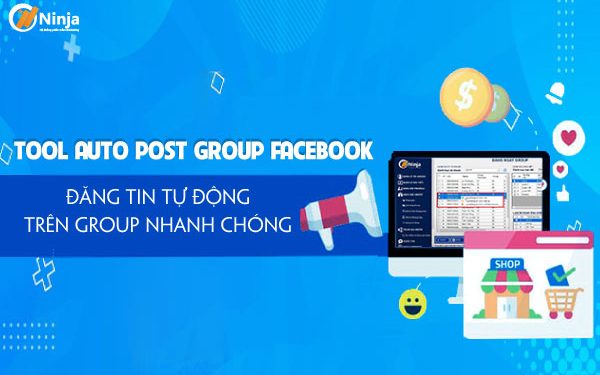 Hướng dẫn đăng bài tự động lên các hội nhóm Facebook